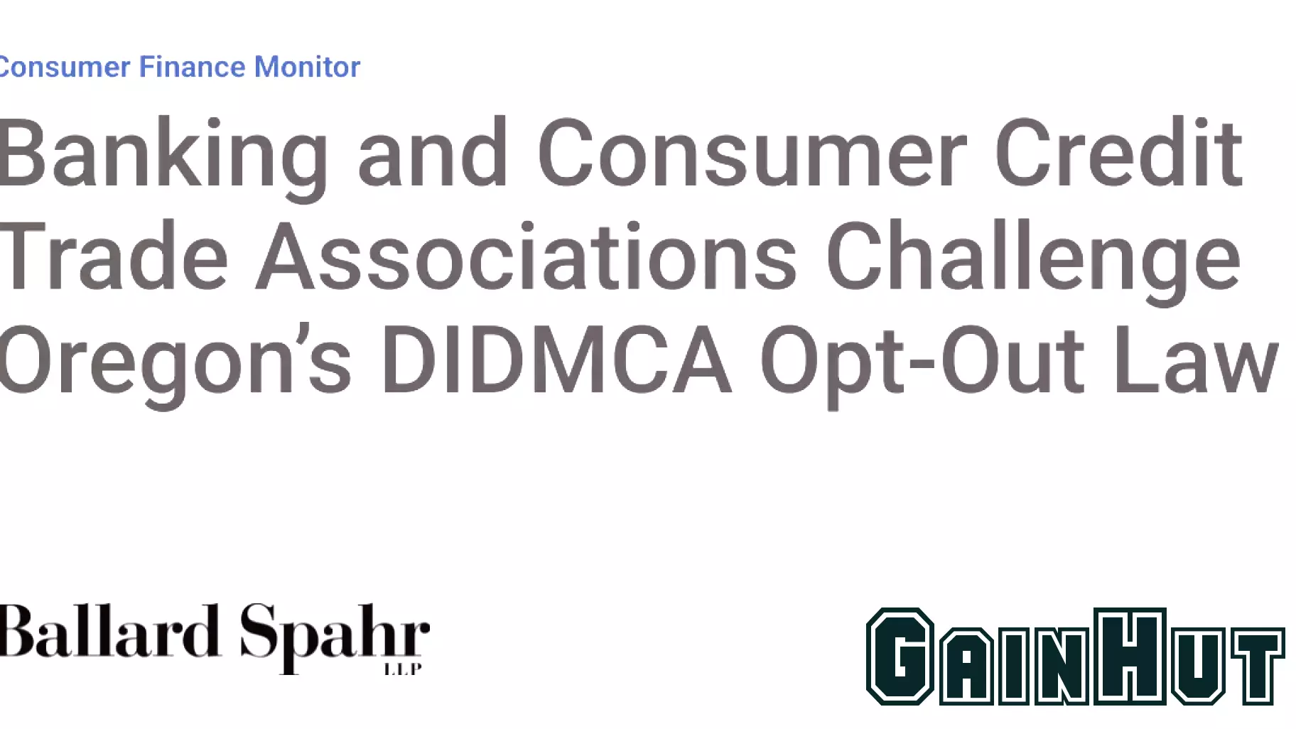 Banking and Consumer Credit Trade Associations Challenge Oregon’s DIDMCA Opt-Out Law