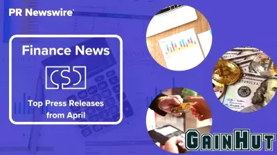 Highlights from April: Key Finance Press Releases